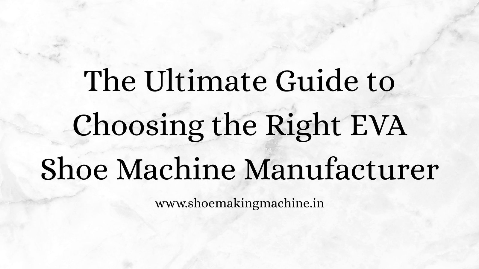 Shoe Making Machine Manufacturer