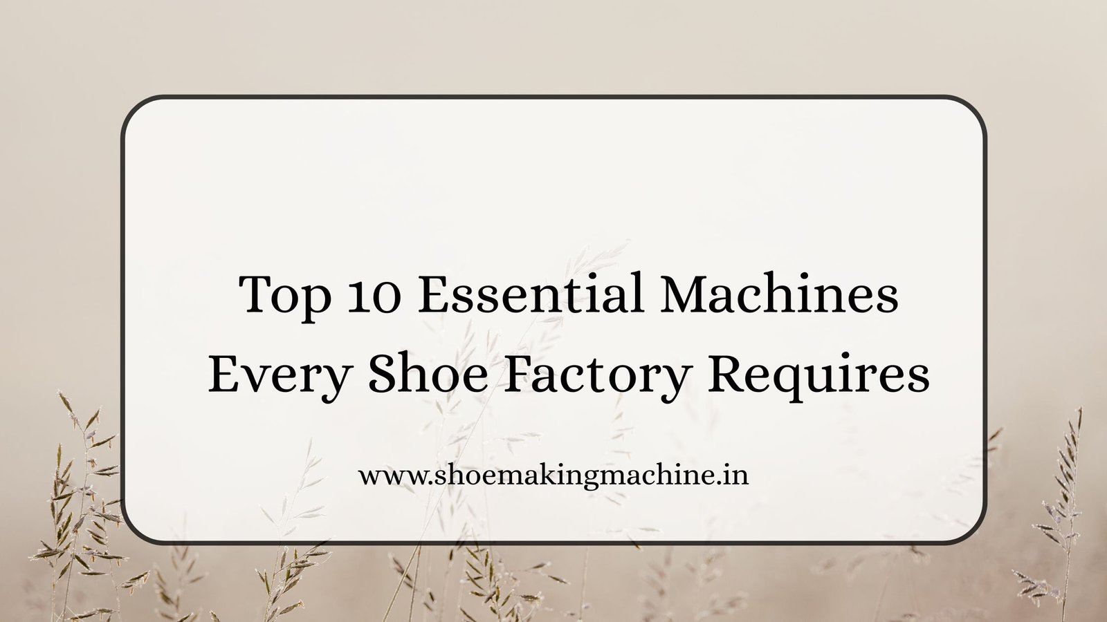 shoe making machines