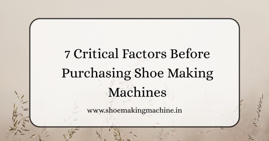 Shoe Making Machines