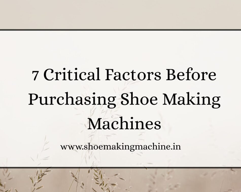 Shoe Making Machines