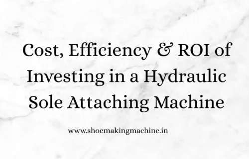 Sole Attaching Machine