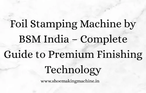 Shoe Making Blog Banner (4) Shoe Making Blog Banner (4)